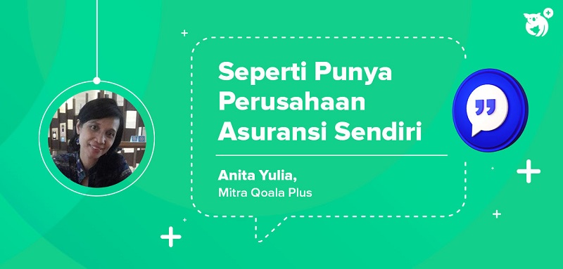 Kisah Sukses Anita Yulia: Seperti Punya Perusahaan Asuransi Sendiri