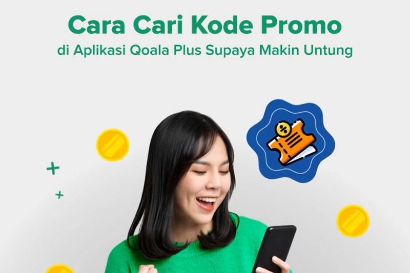 Cara Cari Kode Promo di Aplikasi Qoala Plus Supaya Makin Untung