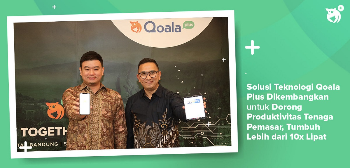 Solusi Teknologi Qoala Plus Dikembangkan untuk Dorong Produktivitas Tenaga Pemasar, Tumbuh Lebih dari 10x Lipat