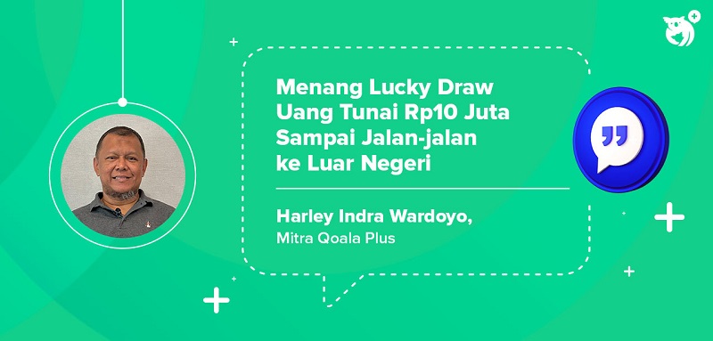 Kisah Sukses Harley Indra Wardoyo: Menang Lucky Draw Uang Tunai Rp10 Juta Sampai Jalan-jalan ke Luar Negeri